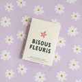 Bisous Fleuris 1